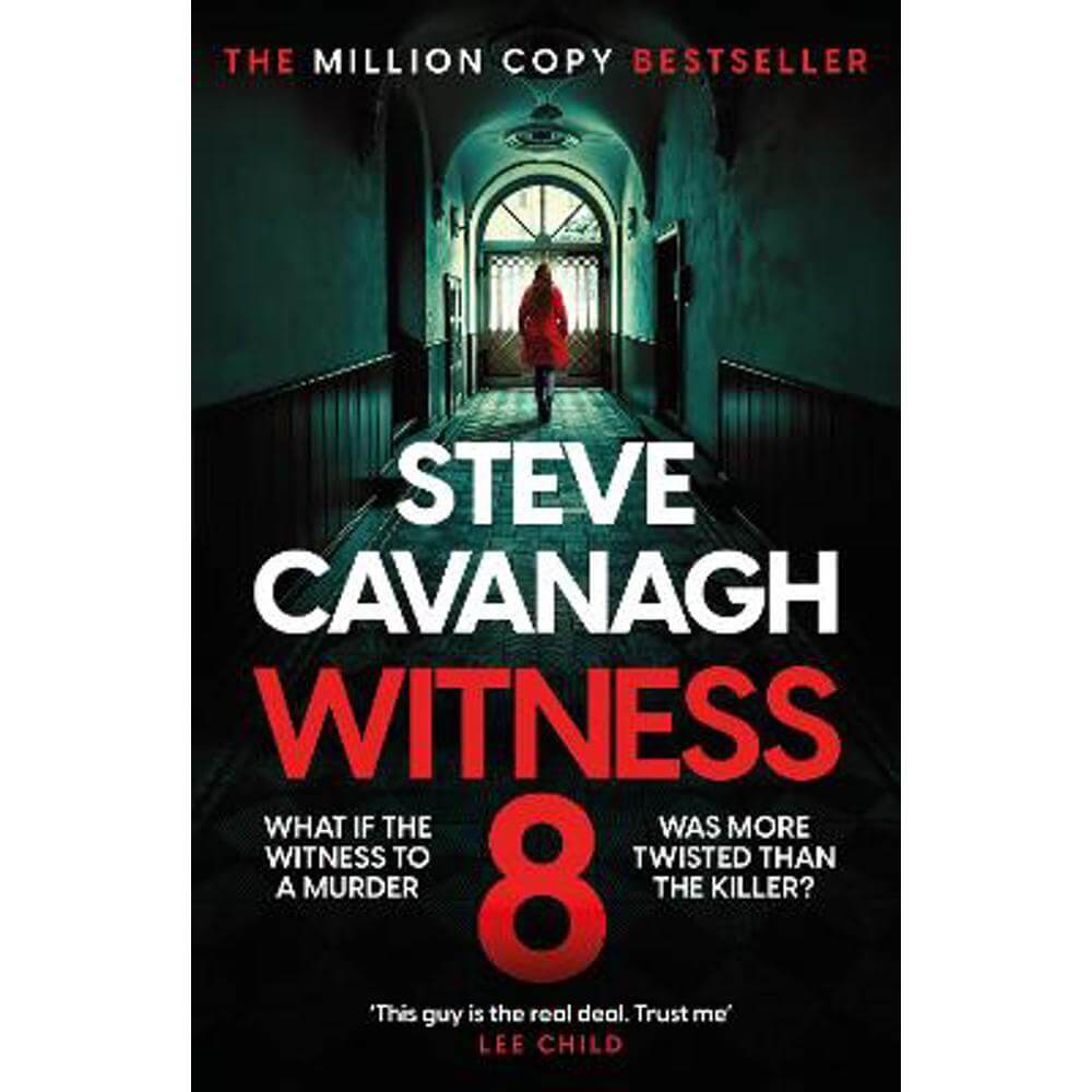 Witness 8: The new Eddie Flynn thriller from the Top Five Sunday Times bestseller (Hardback) - Steve Cavanagh